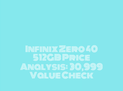 Infinix Zero 40 512GB Price Analysis: ₹30,999 Value Check