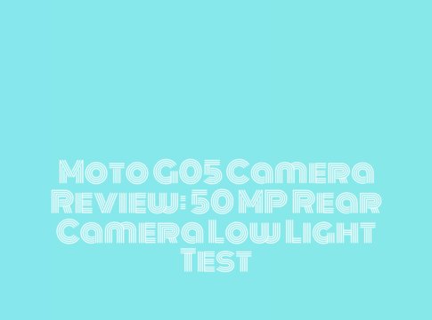 Moto G05 Camera Review: 50 MP Rear Camera Low Light Test