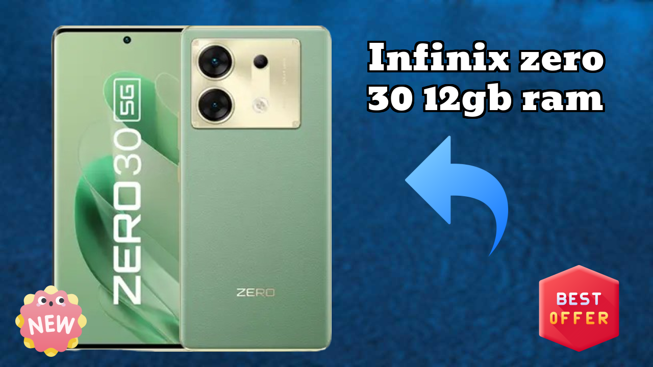 Infinix Zero 30 12GB RAM Review: 12 GB RAM Multitasking Analysis