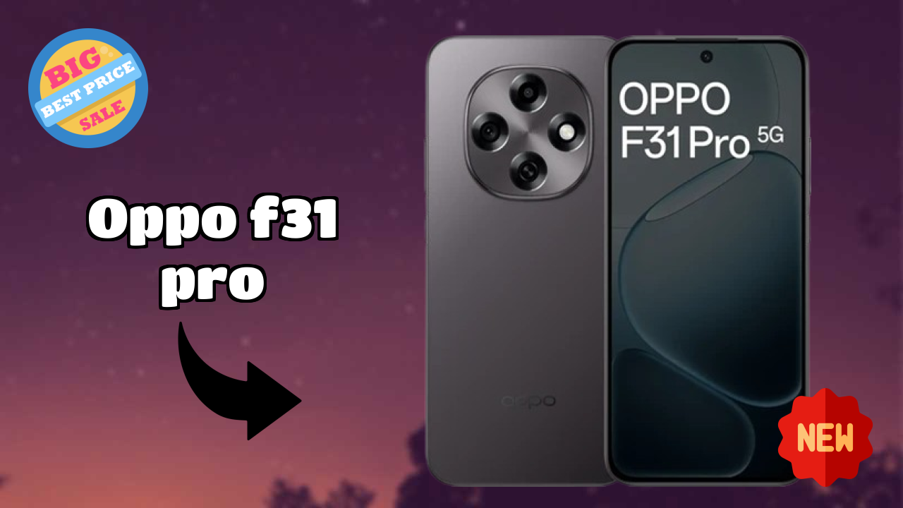 OPPO F31 Pro Price Analysis: ₹26,999 Value Review