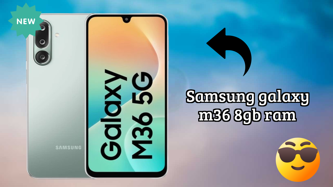 Samsung Galaxy M36 8GB RAM Battery Life: 5000 MAh Real-World Test