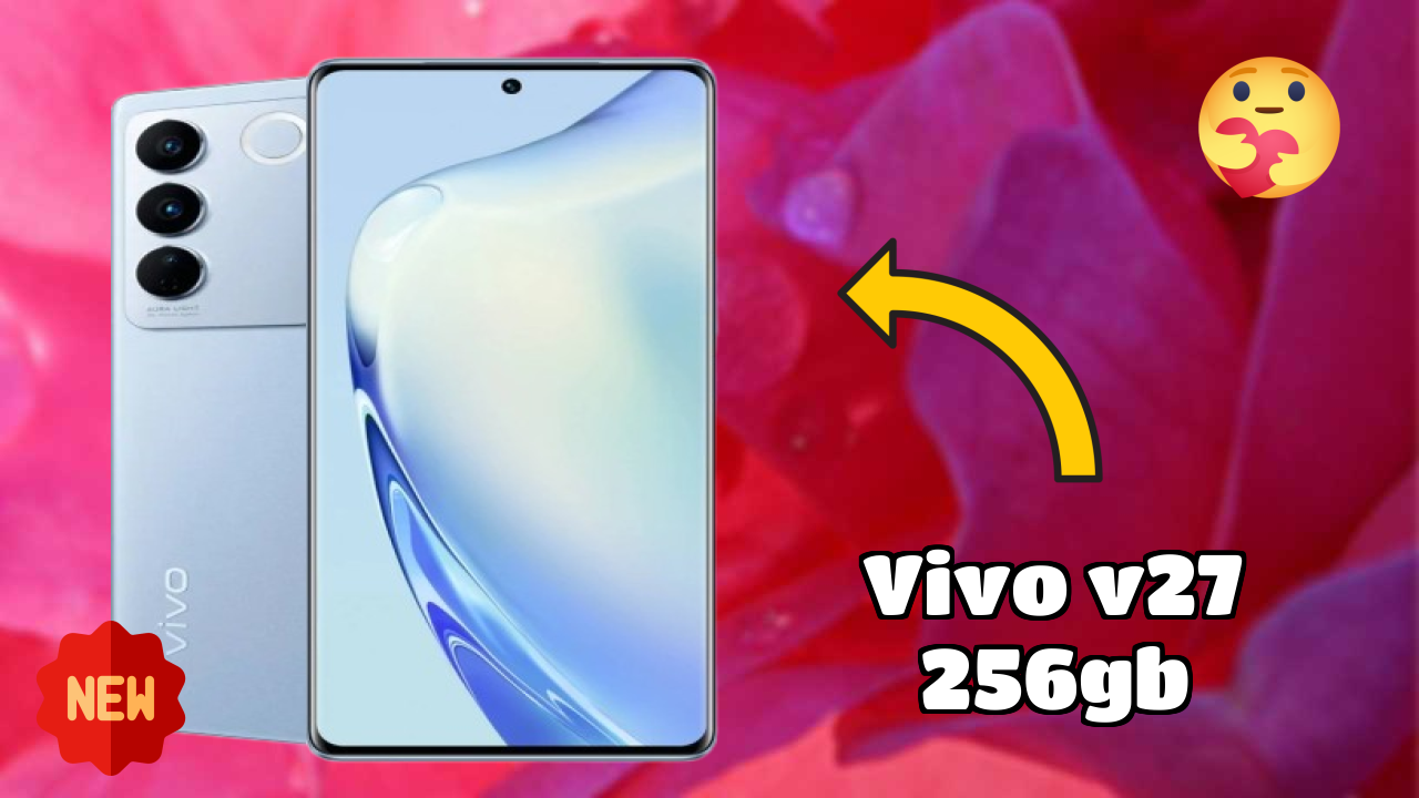 Vivo V27 256GB Complete Review: Everything You Need to Know