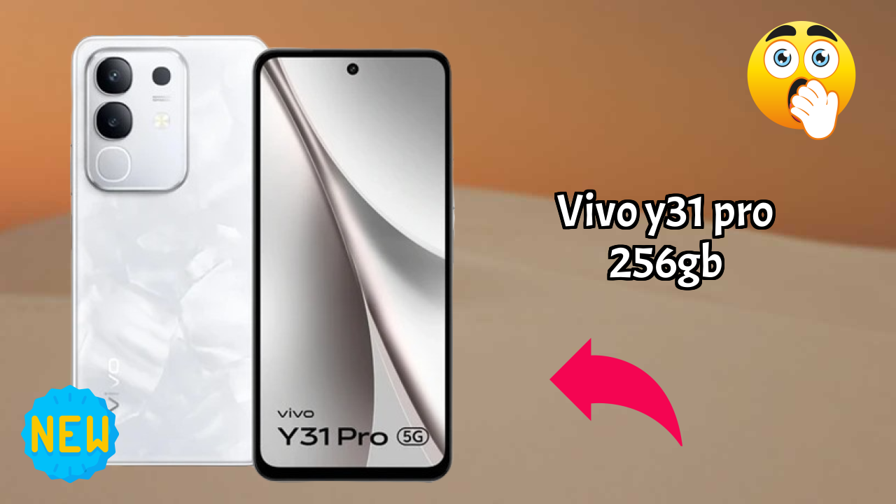 Vivo Y31 Pro 256GB vs Samsung: Which Should You Choose?