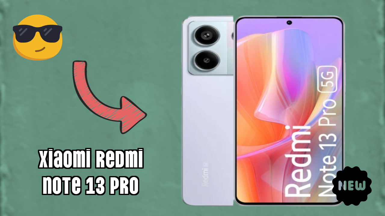 Xiaomi Redmi Note 13 Pro Display Quality: AMOLED Explained